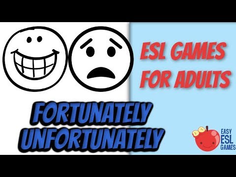 ESL Games For Adults | Fortunately/ Unfortunately - Videos For Teachers