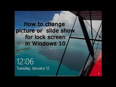 How to change a picture or slide show for lock screen in Windows 10