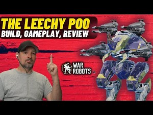 War Robots | Is Leech Good in 2024 ? | Build | Gameplay | Review