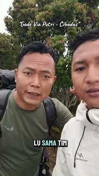 Mount Gede Pangrango Via Putri | Climbing Mount Gede Core #mountgede #mountgedeviaputri #hiking
