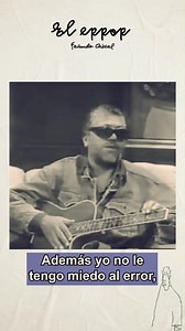 "Si lo que has hecho lo has hecho por amor, es lo mejor que podías hacer. Además yo no le tengo miedo al error, para nada, creo que a la gran verdad se llega después de grandes errores. No se llega con pequeños aciertos al gran acierto, al gran acierto se llega de gran error en gran error." #FacundoCabral #error #reflexiones #amor #entrevistas #frasesparareflexionar #libertad #armonía #culpa #felicidad #reflexionesdevida | Fundación Facundo Cabral