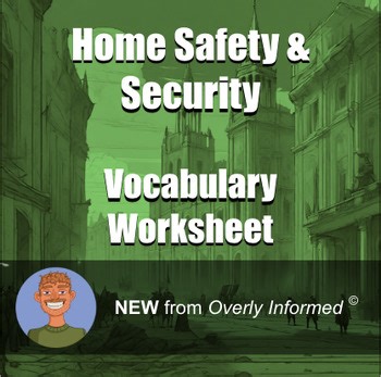 Home Safety & Security Vocabulary Worksheet