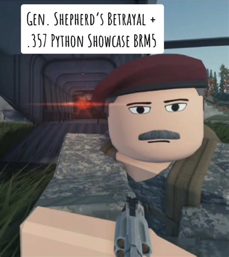 COD GENERAL SHEPHERD BETRAYAL SCENE BRM5 NEW .357 PYTHON SHOWCASE #roblox #milsim #callofduty #blackhawkrescuemission5 #brm5