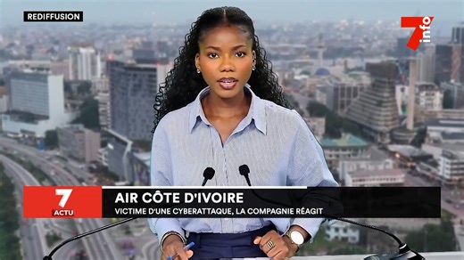 🇨🇮 | Air Côte d'Ivoire : victime d'une cyberattaque, la compagnie réagit. • Canal n°7- n°336 | TNT n°7 | FREE n°430 | TV d'Orange • www.7info.ci | #CIV225 | 7info