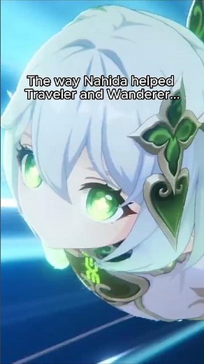 The way Nahida helped Traveler and Wanderer.... #genshinimpact #wanderer
