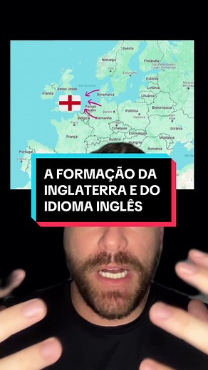 A Formação da Inglaterra e do Idioma Inglês