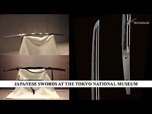 Japanese Swords at the Tokyo National Museum