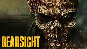 Deadsight | Release Date, Reviews, Cast, and Where to Watch