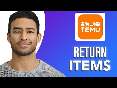 How to Return Temu Items (SIMPLE & Easy Guide!)