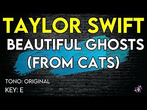 Taylor Swift - Beautiful Ghosts (From Cats) - Karaoke Instrumental