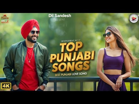 Best Punjabi Songs Playlist 2026 💞 Romantic & Heart Touching Punjabi Music ✨ Latest Punjabi Hits