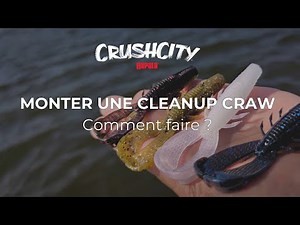 3 façons de monter une Cleanup Craw !