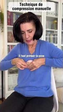 Eviter l'engorgement etc avec la compression manuelle - mais comment ?