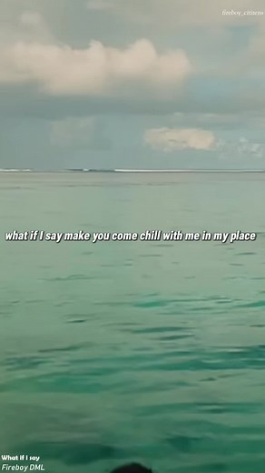 🎵 what if I say - @Fireboy DML #foryoupage #fyp #adedamola #fireboydml #entertainment #lyricedits #lyrical #fireboy #fireboylyrics