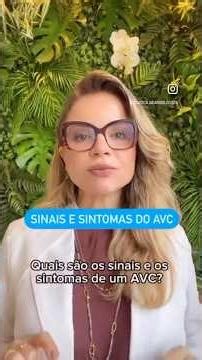 Sinais e sintomas do AVC / Dra. Cecília Carvalho cardiologista