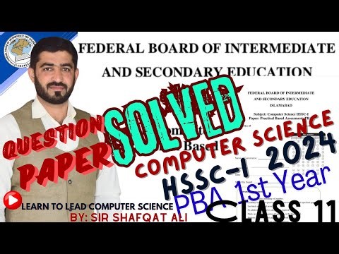 PBA COMPUTER SCIENCE HSSC-I 2024 SOLVED QUESTION PAPER CLASS 11th (1st Year)