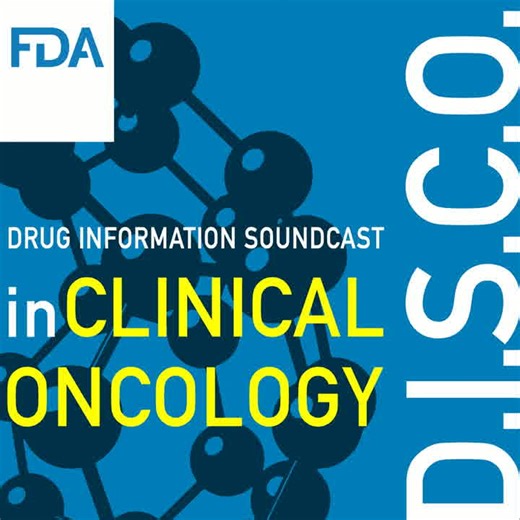 U.S. Food and Drug Administration - FDA D.I.S.C.O. Burst Edition: FDA approval of Brukinsa (zanubrutinib) for adult patients with Wal... (YouTube)