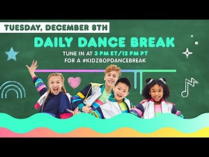 KIDZ BOP Daily Dance Break [Tuesday, December 8th] - Videos For Kids