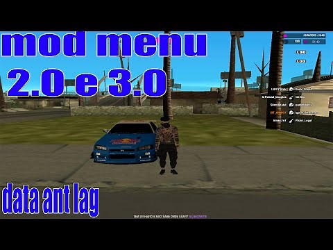 HACK GTA SAMP MOD MENU 2.0 E 3.0 DATA MODIFICADA