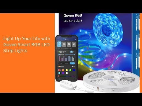 Light Up Your Life with Govee Smart RGB LED Strip Lights
