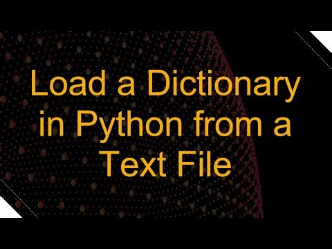 Load a Dictionary in Python from a Text File