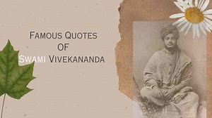 Swami Vivekananda Quotes: Best, Famous, Success Quotes by Swami Vivekananda