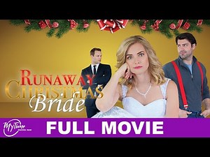 Runaway Christmas Bride | Full Christmas Movie | Cindy Busby, Travis Milne | ‪@MyTimeMoviesNow‬