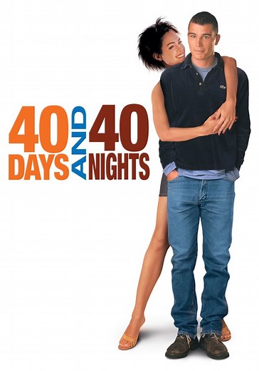 40 Days and 40 Nights - movie: watch streaming online