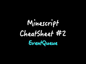 { Minescript Cheatsheet #2 } Event Queue Tutorial [Currently Creating]