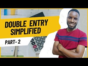 DOUBLE ENTRY PART 2