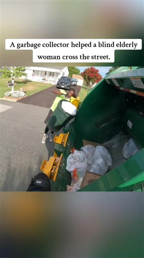 Garbage Collector Assists Blind Woman Across Street
