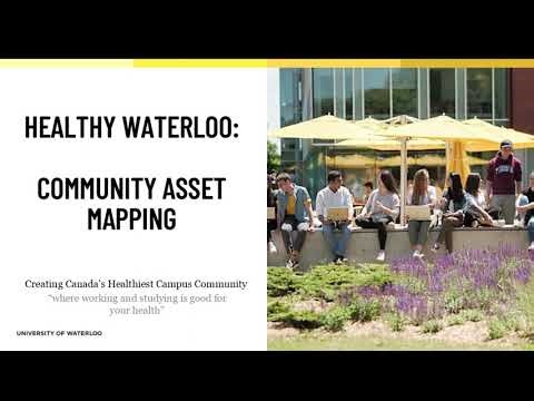 Healthy Waterloo - Community Asset Mapping Webinar