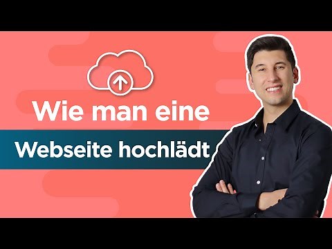 Wie du deine Webseite hochlädst (Tutorial Deutsch)