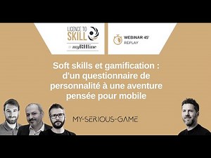 Soft skills et gamification: d'un questionnaire de personnalité à une aventure pensée pour mobile
