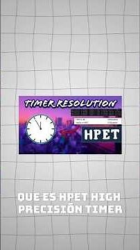 CONFIGURA HPET para que TIMER RESOLUTION FUNCIONE PERFECTAMENTE #hpet #timer #windows #fps #latencia