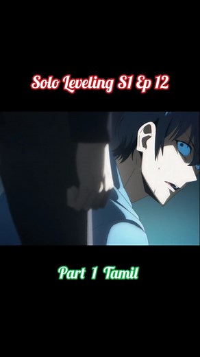 57K views · 1.6K reactions | Solo Leveling S1 Ep 12 Tamil | Tamil Moviez | Facebook