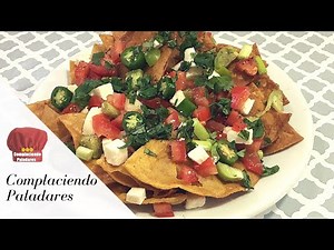 COMO HACER TOTOPOS MEXICANOS / Tortilla Chips mexican Style- Complaciendo Paladares -Claudia