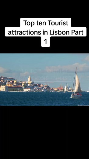 Top Ten Tourist attractions in Lisbon part 1 #tourist #lisbon #portugal🇵🇹 #travel #world #touropia