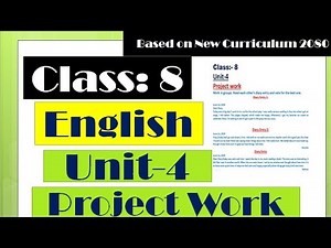 Grade 8 English Unit 4 // Project Work