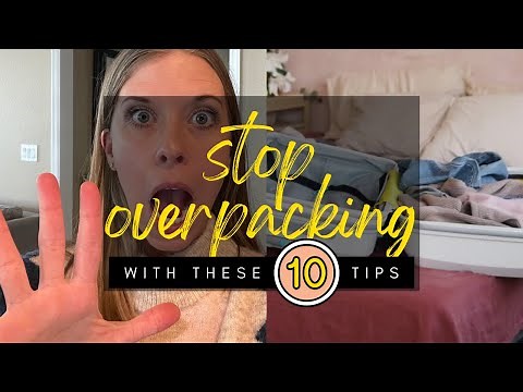 Avoid Common Packing Mistakes + Prevent Overpacking