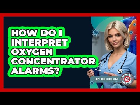 How Do I Interpret Oxygen Concentrator Alarms?