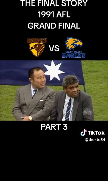 The Final Story: 1991 AFL Grand Final - Part 3