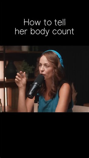 That’s how you can guess her body count! | bedlessons