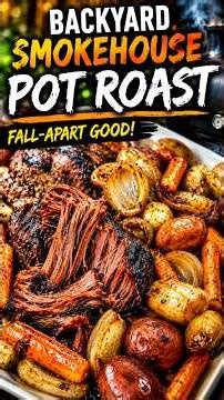 Backyard Smokehouse Pot Roast 🥩 | Fall-Apart Tender & Packed with Smoky Flavor! #SmokedPotRoast