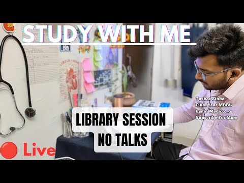 🔴Study With Me LIVE 📚 | MBBS Focus Session | Silent Study | MBBS FINAL YEAR #mbbs #medico #neet #yt