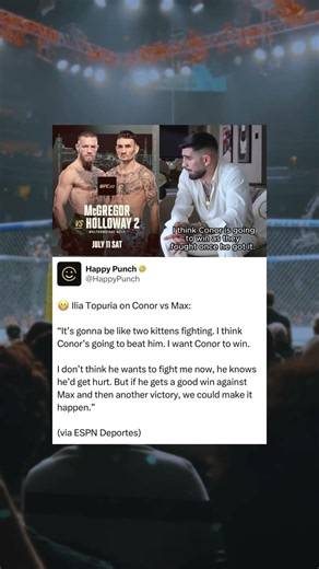 Ilia Topuria on Max vs Conor 2
