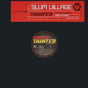 Slum Village - Tainted / Get Live
