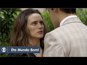 Êta Mundo Bom!: capítulo 54 da novela, sábado, 19 de março, na Globo