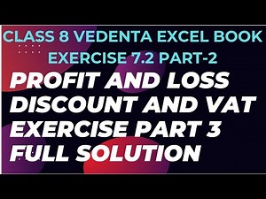 Profit and loss discount and vat full exercise || Ble class 8 math|Exercise 7.2|part-3|