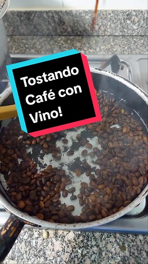 Tostando Café con Vino: Una Delicia Casera